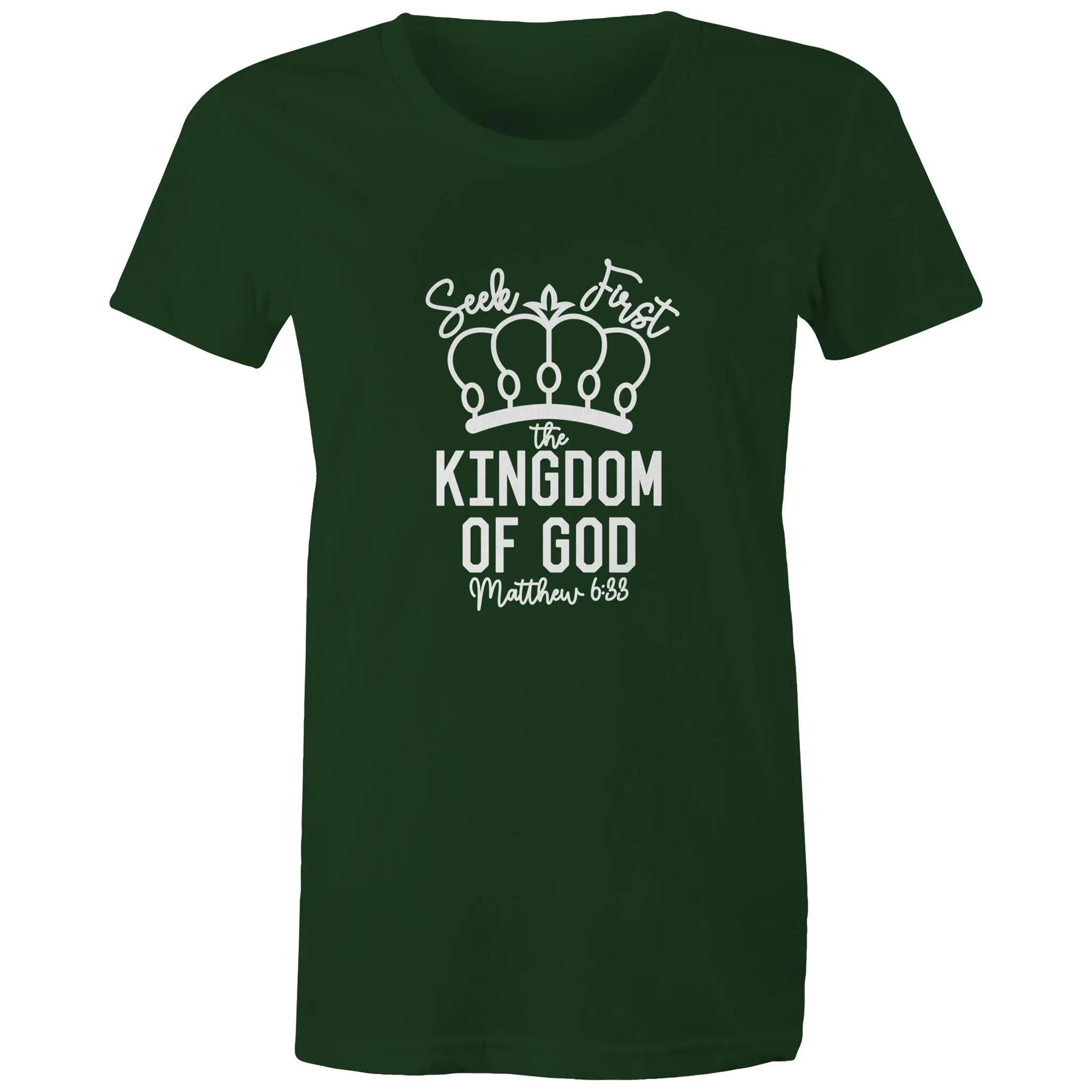 Seek First God's Kingdom Women's T-Shirt